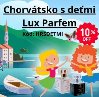 S Našim Cestovatelským partnerom Chorvátsko s deťmi - priatelia Jadranu sme si pripravili Lux Parfém EŠTE LACNEJŠIE 👌...
